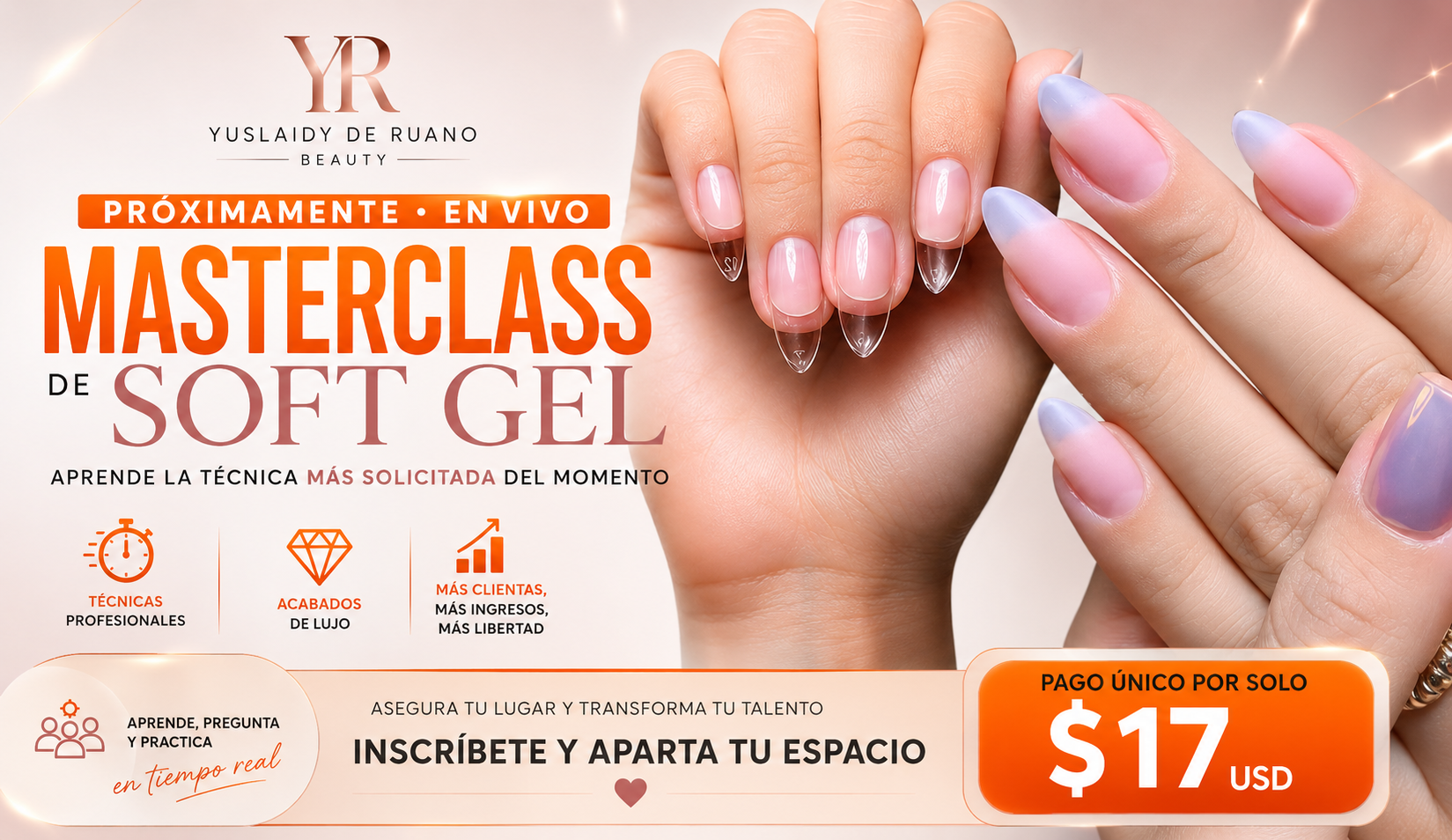Masterclass Soft Gel Express — EN VIVO con Acceso de Por Vida