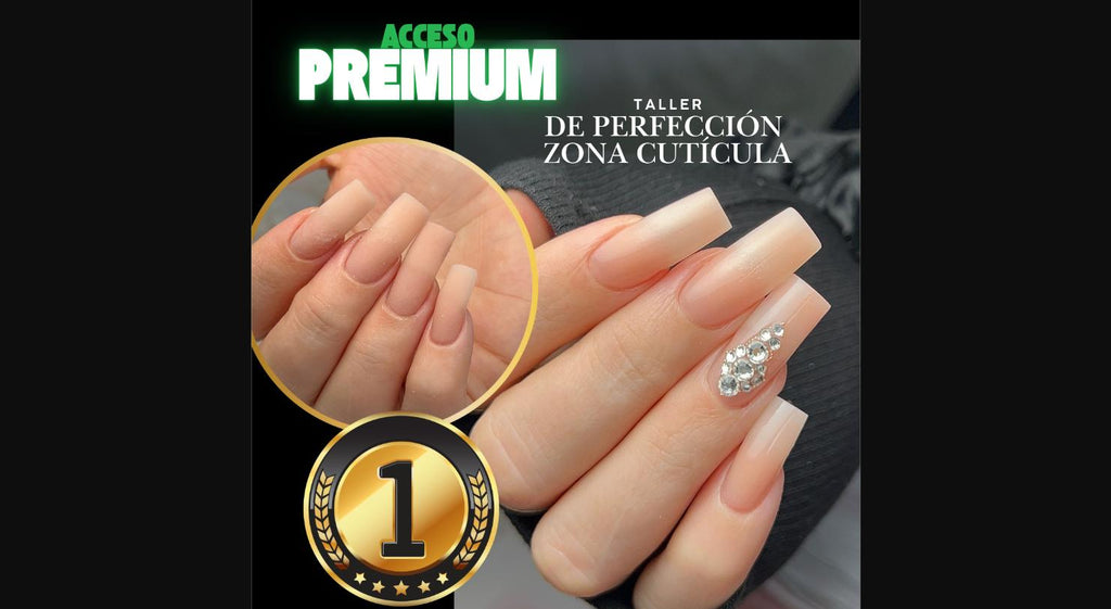 Perfeccionamiento Zona Cuticula - Curso Digital Yuslaidy de Ruano